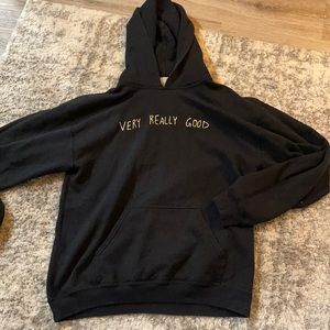Very Really Good Hoodie